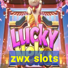 zwx slots